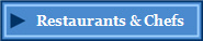 Restaurants & Chefs